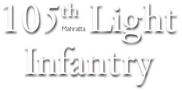 105th Mahratta Light Infantry