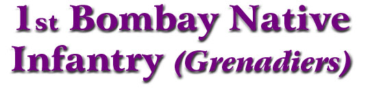 1st Bombay Native Infantry (Grenadiers)