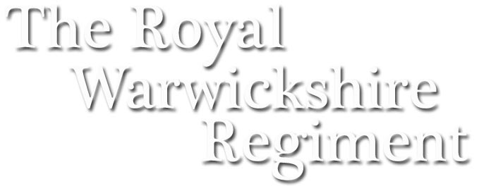 The Warwickshire Regiment