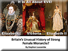 Britain’s Unusual History of Strong Female Monarchs?