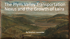 The Plym Valley Transportation Nexus and the Growth of Laira